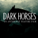 Dark Horses: Defying the Odds in Rebellion and Self-Discovery
