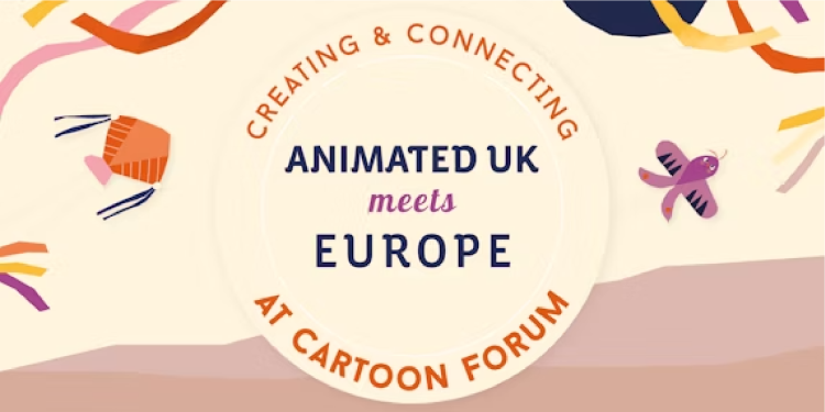 “Animated UK Meets Europe” Unveils Projects for Cartoon Forum